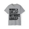 Hazel Blues® |  Life Without Goals Graphic Tee