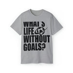 Hazel Blues® |  Life Without Goals Graphic Tee