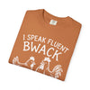 Hazel Blues® |  I Speak Fluent Bwack Graphic T-Shirt