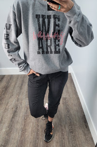 Hazel Blues® | Custom We Are: SWEATSHIRT