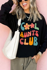 Hazel Blues® |  Black Floral COOL AUNTS CLUB Graphic Pullover Sweatshirt