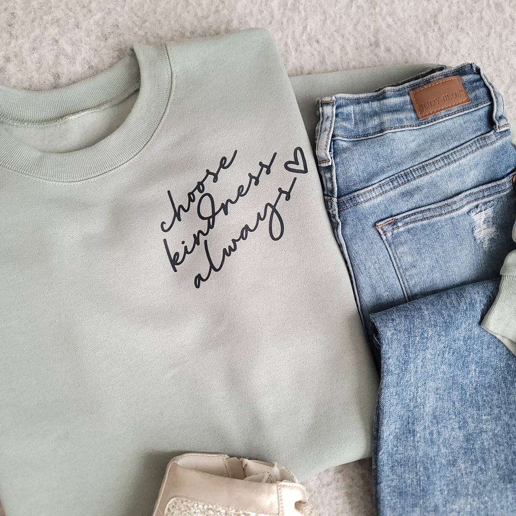 Hazel Blues® |  Choose Kindness Always Graphic Sweatshirt