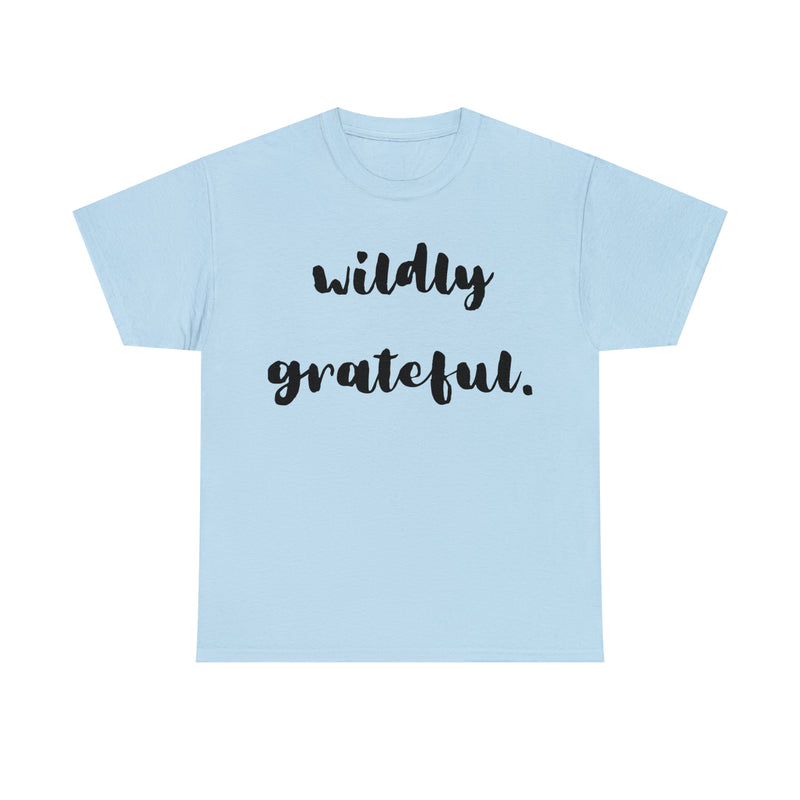 Hazel Blues® |  Wildly Grateful Graphic Tee