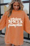 Hazel Blues® |  Orange Whatever Spices Your Pumpkin Graphic Corded Pullover Sweatshirt