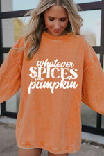 Hazel Blues® |  Orange Whatever Spices Your Pumpkin Graphic Corded Pullover Sweatshirt