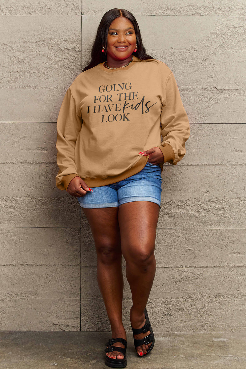 Hazel Blues® |  GOING FOR THE I HAVE KIDS LOOK Long Sleeve Sweatshirt