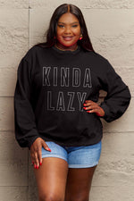 Hazel Blues® |  KINDA LAZY Round Neck Sweatshirt