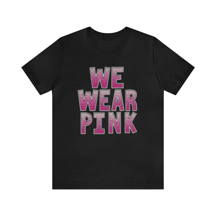 Hazel Blues® |  We Wear Pink Faux Glitter Chenille Letter Tee