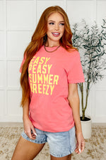 Easy Peasy Summer Breezy Tee