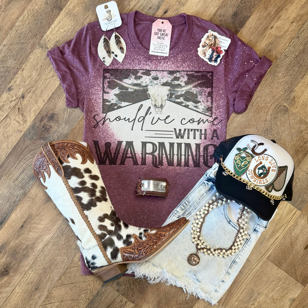 Should’ve Come With A Warning | Boot Scootin’ Graphic T-Shirt