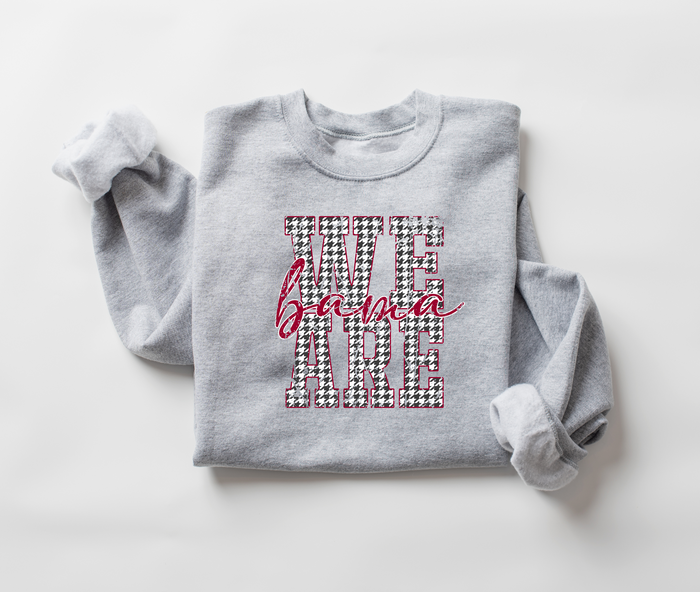 Hazel Blues® |  We Are Bama Graphic Sweatshirt