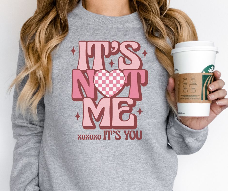 Hazel Blues® |  It's Not Me, It's You Graphic Sweatshirt