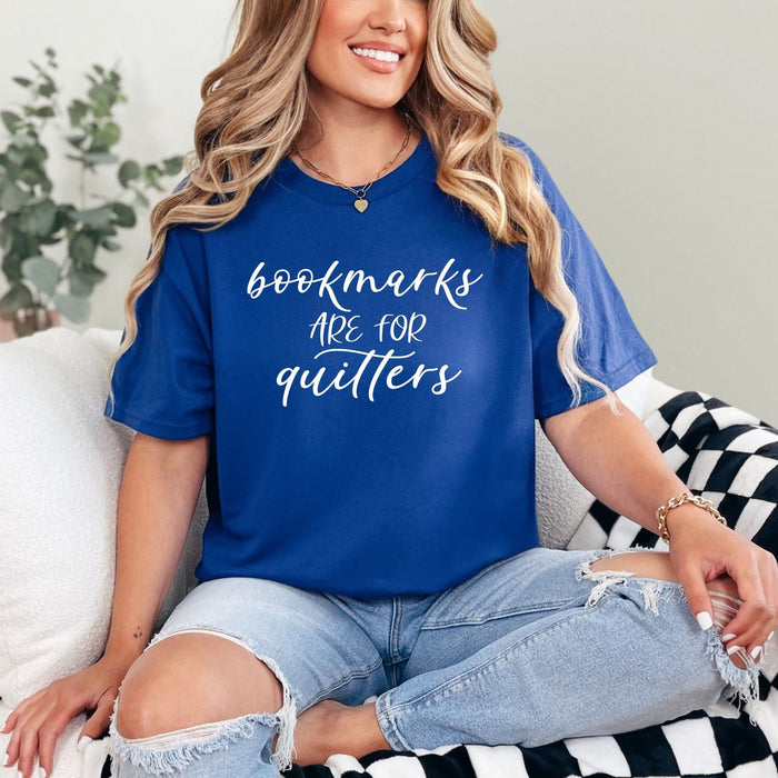 Hazel Blues® |  Bookmarks Are For Quitters Graphic Tee