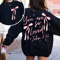 Hazel Blues® |  You Are So Loved Graphic Sweatshirt