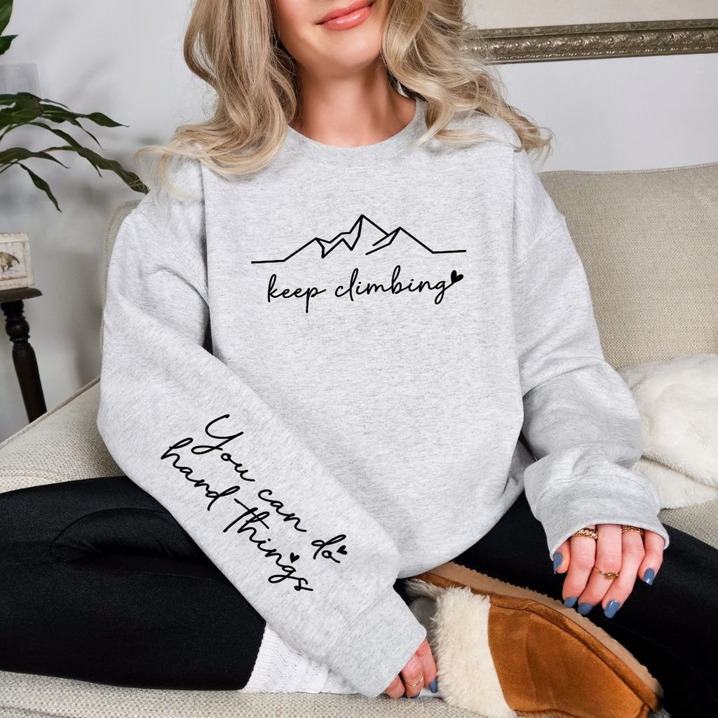 Hazel Blues® |  Keep Climbing Sweatshirt in Three Colors
