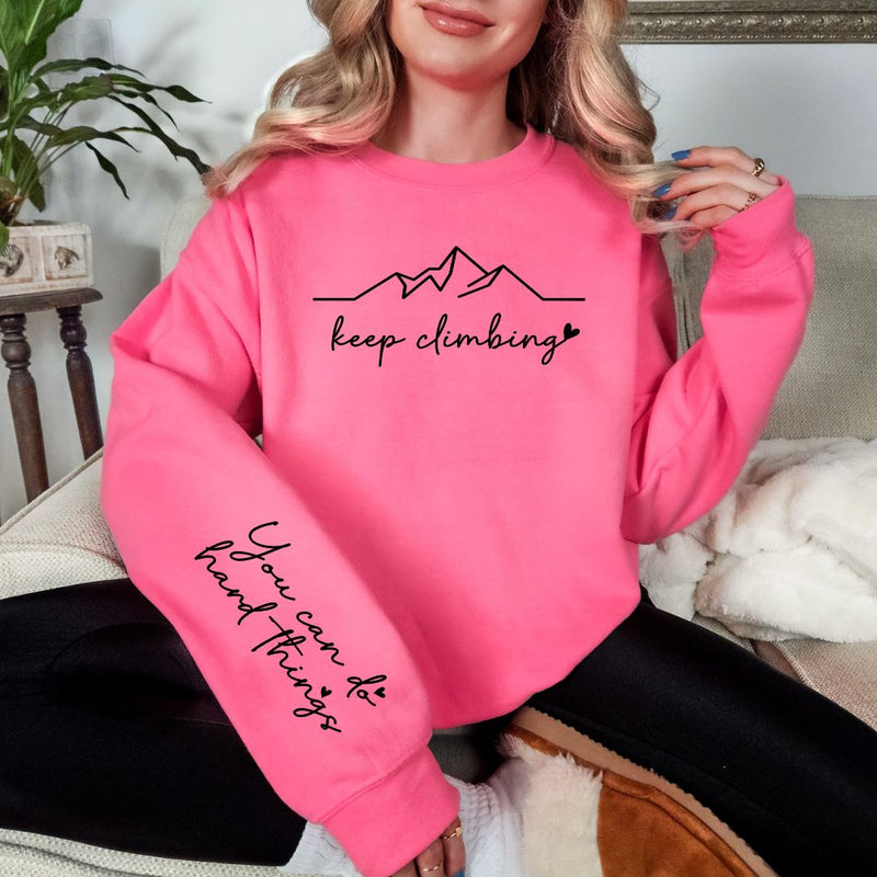 Hazel Blues® |  Keep Climbing Sweatshirt in Three Colors