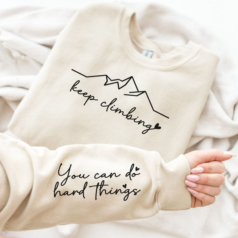 Hazel Blues® |  Keep Climbing Sweatshirt in Three Colors