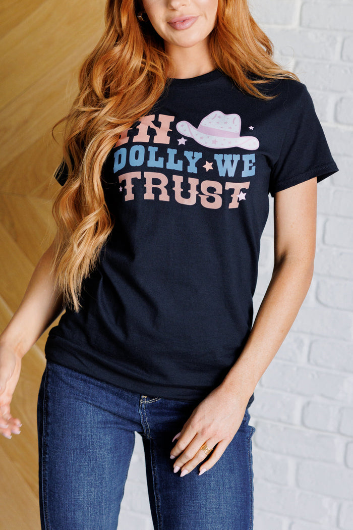 Hazel Blues® |  In Dolly We Trust Graphic Tee