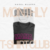 Hazel Blues® |  Mom Graphic Tee Monthly Subscription