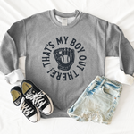 Hazel Blues® |  That's My Boy Out There: Tee or Sweatshirt