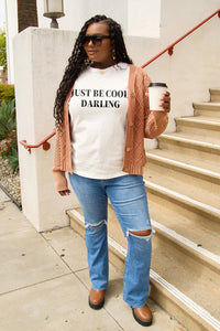 Hazel Blues® |  JUST BE COOL DARLING Short Sleeve T-Shirt