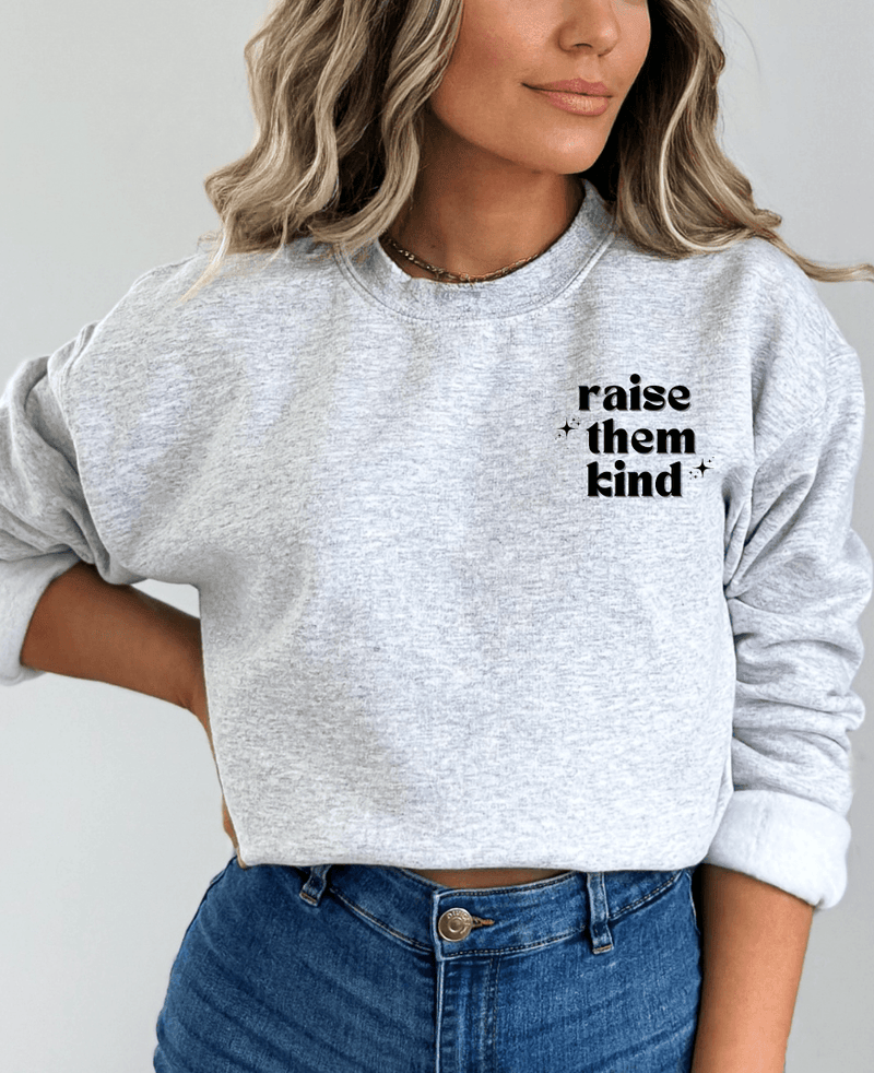 Hazel Blues® | Raise Them Kind Graphic Sweatshirt - Hazel Blues®