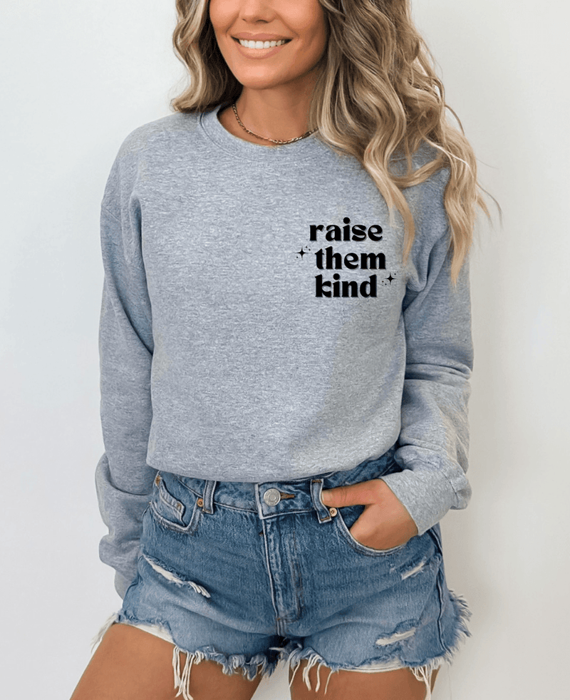 Hazel Blues® | Raise Them Kind Graphic Sweatshirt - Hazel Blues®