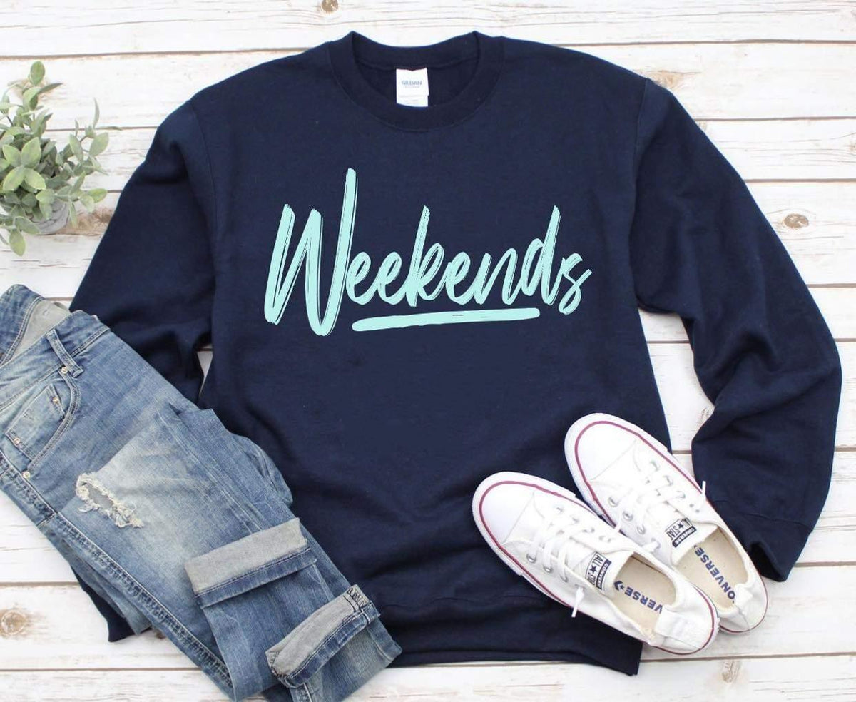 Hazel Blues® | Weekends Graphic Sweatshirt - Hazel Blues®