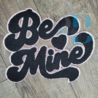 3Blues Designs |  3Blues Designs | 4 Colors | Be Mine Chenille Iron-on Patch