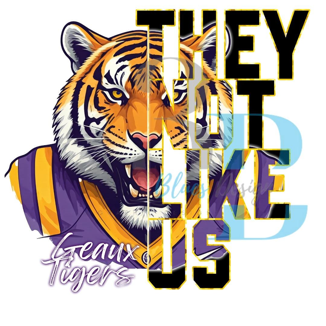 3Blues Designs |  Tigers They Not Like Us Digital File