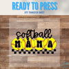 Softball Mama | Softball | Game Day | DTF Transfer Sheet Iron On