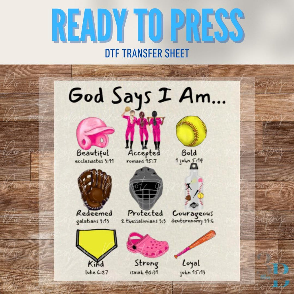 ADULT: Softball God Says I Am | Softball | Game Day | DTF Transfer Sheet Iron On