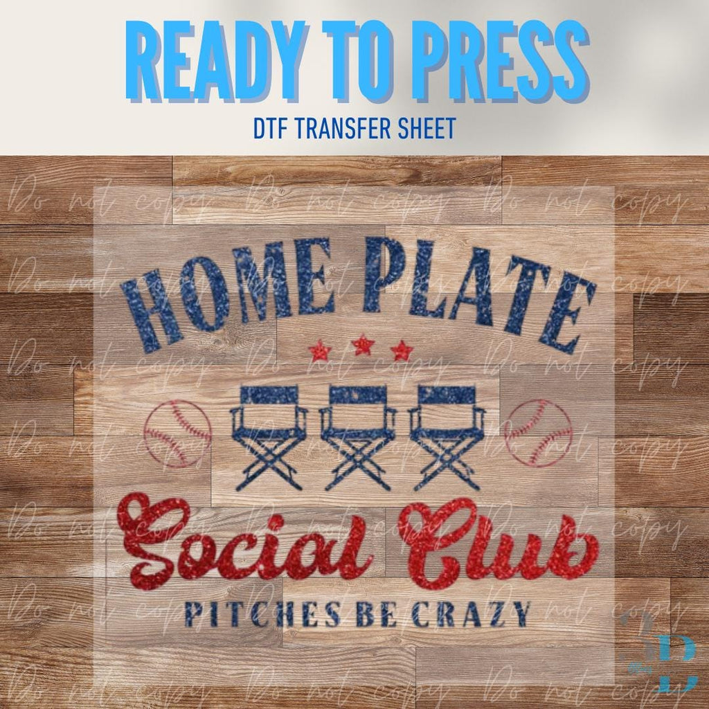 Home Plate Social Club | Baseball | Game Day | DTF Transfer Sheet Iron On