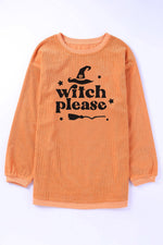 Hazel Blues® |  WITCH PLEASE Graphic Sweatshirt