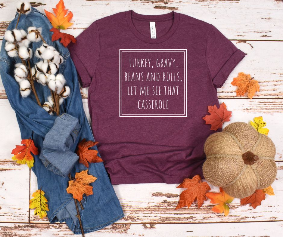 Hazel Blues® |  PREORDER: Let Me See That Casserole Graphic Tee In Two Colors