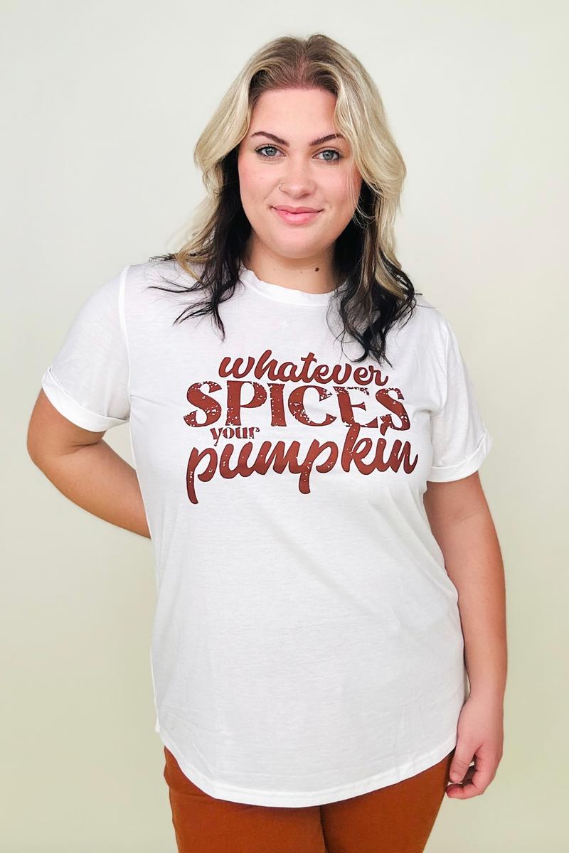 Hazel Blues® |  Whatever Spices Your Pumpkin Graphic Tee