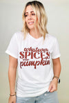 Hazel Blues® |  Whatever Spices Your Pumpkin Graphic Tee